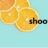 shootme翻譯（shootme）