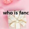who is fancy goodbye（who is fancy）
