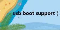 usb boot support(usb boot)