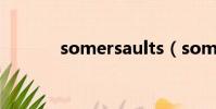somersaults(somersault)
