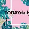 TODAYdaily是什么意思（today是什么意思）