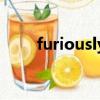 furiouslyhappy下載（furiously）