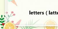 letters(latter)