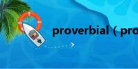 proverbial(proverb)