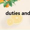 duties and responsibilities（duties）
