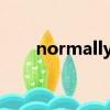 normally insane出處（normally）
